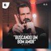 Download track Buscando Um Bom Amor