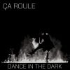 Download track Dance In The Dark (Late Night Mix)