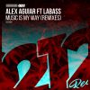 Download track Music Is My Way (LaBass & Alex Aguiar Remix)