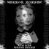 Download track MIRRORMIRROR