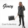 Download track Cool To Be Kind