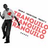 Download track Tranquilo