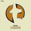 Download track Pocket Rockets (Original Mix)