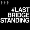 Download track Last Bridge Standing