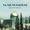 Download track Ya Muslimoun