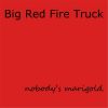 Download track Big Red Fire Truck