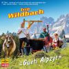 Download track Ä Gueti Alpzyt