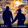 Download track Good Morning (Radio Edit)