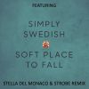 Download track Soft Place To Fall (Remix)