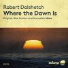 Download track Where The Dawn Is (Numedian Remix)