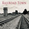 Download track Railroad Town Without A Train