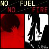 Download track No Fuel No Fire (Lucky Done Gone Remix)