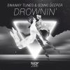 Download track Drownin' (Extended Mix)