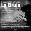 Download track La Bruja, Zarzuela En Tres Actos De Ruperto ChapÃ­ Con Libreto De Miguel Ramos CarriÃ³n. Preludio (Orquesta)