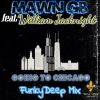 Download track Going To Chicago (FunkyDeep Mix Extended Version)