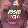 Download track Fosfo Fosfo