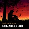 Download track Ich Glaub An Dich