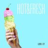 Download track Hot & Fresh