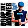 Download track Drop The Hammer