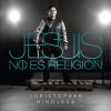 Download track Jesus No Es Religion