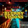 Download track Blurry Visions