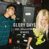 Download track Glory Days (Madison Mars Remix)