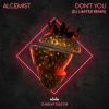 Download track Don't You (DJ Limited Remix)