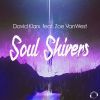 Download track Soul Shivers (Radio Edit)