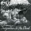 Download track Indignities To The Dead