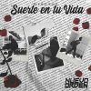 Download track La Suerte De Mi Lado