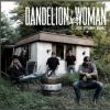 Download track Dandelion Woman