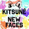 Download track Kitsune New Faces Minimix