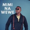 Download track Mimi Na Wewe (Remix)