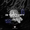 Download track In This Party (JORDVN PRINCE Remix)