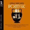 Download track Saint-Saëns Déjanire, Act III Prélude Et Arioso. De Mes Enchantements