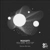 Download track You Are Just (Mike Hauls Remix)