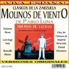 Download track Molinos De Viento Parte 1 (DOLOREZ PEREZ, LUIS SAGI, VELA RAMALLE PACUAL BLOISE & CANTORES LIRICOS DE MADRID)