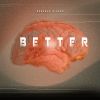 Download track Better (Extended Mix)