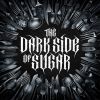 Download track Welcome To The Dark Side Of Sugar (Intro)