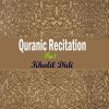 Download track Quranic Recitation Part 3, Pt. 7