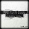 Download track Pray For A Sonata (Original Mix)