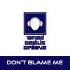 Download track Don't Blame Me (Extended Mix)