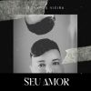 Download track Seu Amor (Forró)