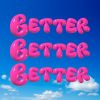 Download track Better (Sped Up)