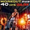 Download track Workout Hits Dark Cardio Session Two, Pt. 4 (Goa Fitness DJ Mix)