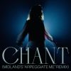 Download track Chant (Midland's 'Arpeggiate Me' Edit)