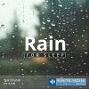 Download track Rain Sounds For Sleep, Night