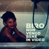 Download track Non Vengo Bene In Video