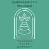 Download track Soothing Zen Melodies