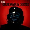 Download track Che Guevara 2K18